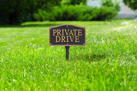 Private Drive Statement Plaque – Wall/Lawn-Nautical Decor and Gifts