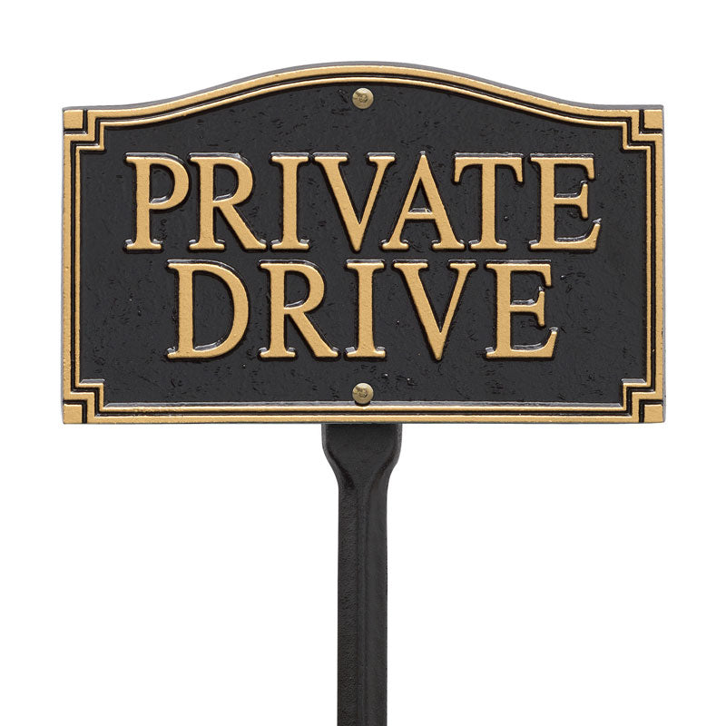 Private Drive Statement Plaque – Wall/Lawn-Nautical Decor and Gifts